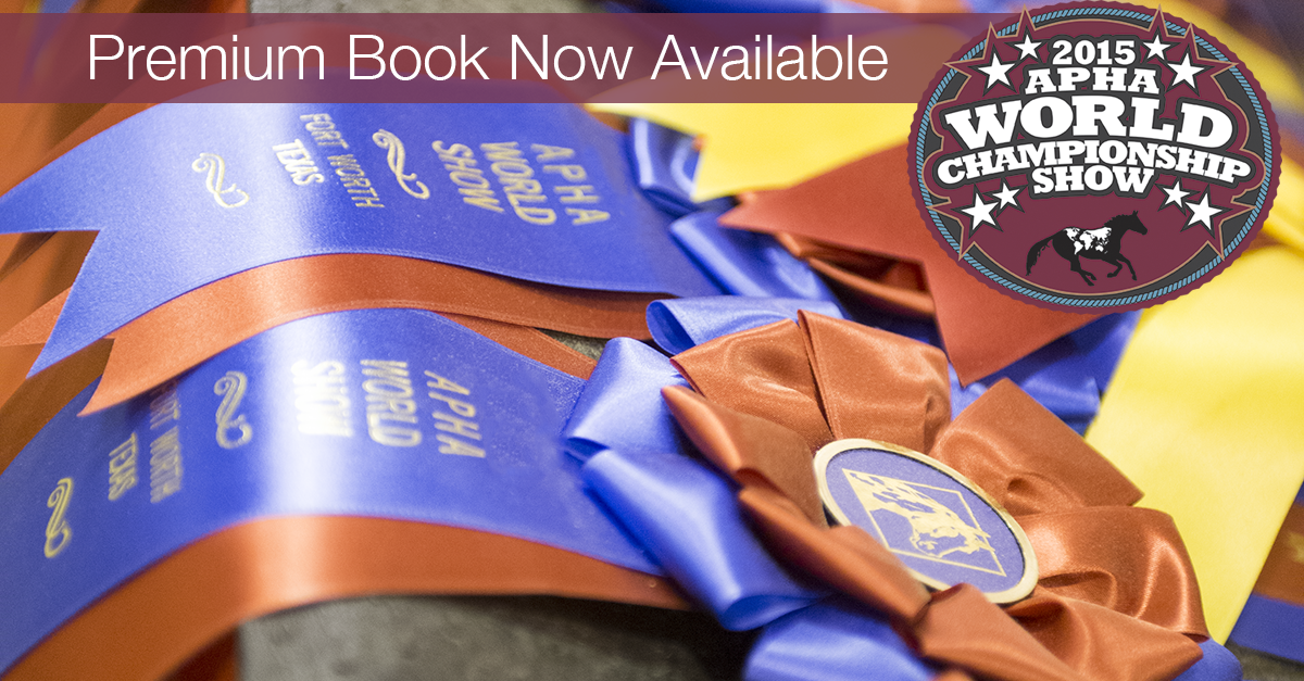 APHA World Championship Show Premium Book now available APHA