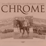 Three Chrome magazine covers.